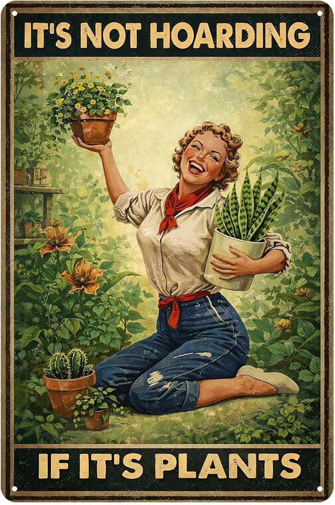 Vintage Garden Tin Sign – “It’s Not Hoarding If It’s Plants” Sign for Garden, Yard, Home, Gardening Gift for Women, Outdoor Decor, 8x12 Inches