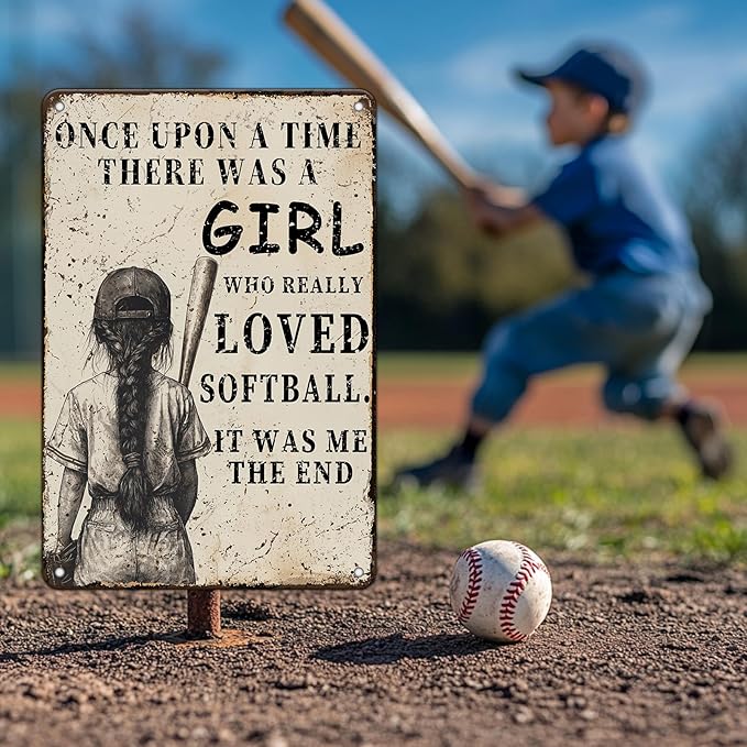 Softball Girl Vintage Metal Tin Sign Once Upon A Time A Girl Who Really Loved Softball Poster Tin Sign Wall Decor Metal Sign Home Bar Garage Tin Sign 8x12inch