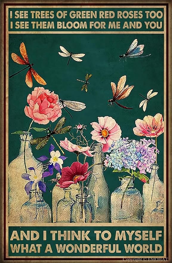 EMOHAT Garden Metal Signs I See Trees Of Green Red Roses Too Dragonfly What A Wonderful World Flower Vase Vintage Metal Sign Retro For Garden Courtyard Cafe Farm Room 8x12 Inches