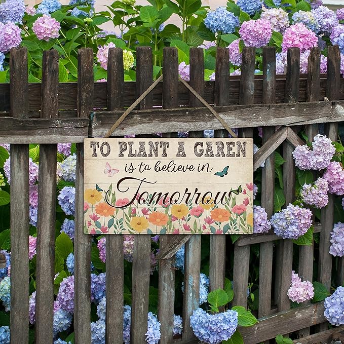 To Plant a Garden Is to Believe in Tomorrow Garden Sign - Retro Wooden Hanging Spring Decor for Country Rustic Garage Home Farmhouse Wall Fence Decor Gift for Mothers, Grandmas, and Plant Lovers -A03