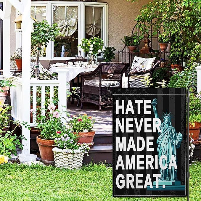 Hate Never Made America Great Garden Flag Hate Has No Home Here Pride Yard Sign Garden Flags for Outside 12x18 Double Side Equality Diversity Peace Garden Flag Outdoor House Decorations