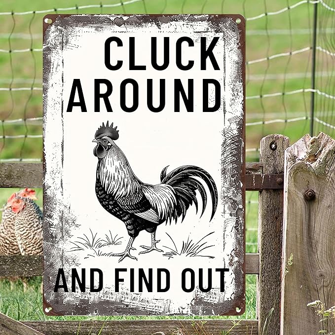 Funny Chicken Signs-Vintage Metal Chicken Signs for Coop Funny Outdoor,Cluck Around and Find Out Tin Sign for Home Farm Chicken Coop Farmhouse Kicthen Garden Decor 8 X 12 Inch