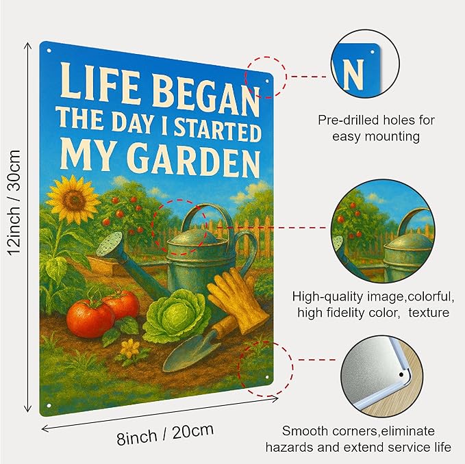 Funny Garden Signs Decorative Outdoor, “Life Began the Day I Started My Garden”Signs for Outside – Vintage Metal Yard Decor for Fence, Greenhouse – Cool Gardner Gifts for Gardening Lovers -8x12 Inch