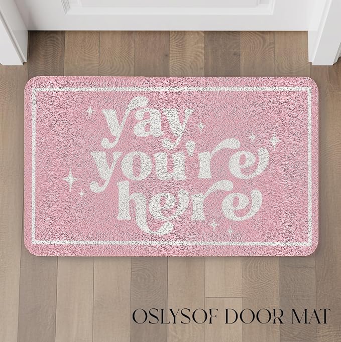 Funny Pink Door Mat, Yay You're Here Doormat for Front Door Indoor Outdoor Porch Entrance Entryway, Funny Welcome Mat Outside, 17x30 Inches