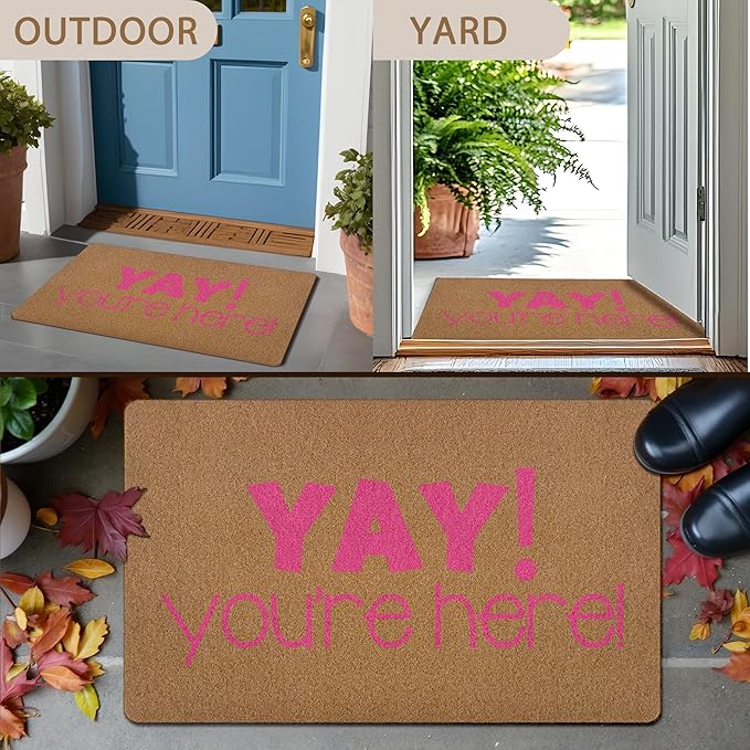 Yay You're Here Door Mat, Funny Welcome mat, Trendy Preppy Pink Coir Door Mats Outdoor Indoor Outside Entrance for Teen Girls, Girly Apartment College Dorm Room Decor 17x29 Inch