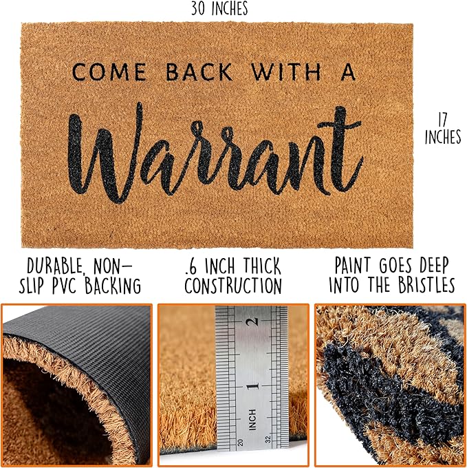 MAINEVENT Come Back with a Warrant Front Door Mat 30x17 Inch, Funny Doormat w/Non Slip PVC Backing, Funny Welcome Mat Outdoor